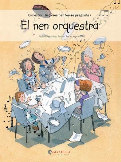 NEN ORQUESTRA, EL | 9788417091118 | FERNANDEZ SELVA, NOEMI [VER TITULOS] | Llibreria Huch - Llibreria online de Berga 