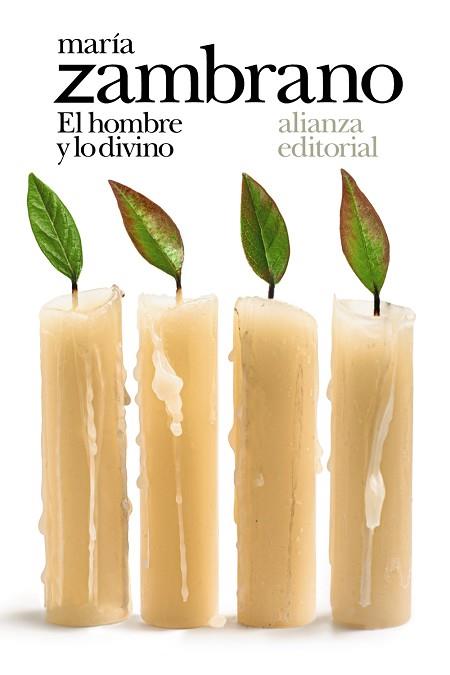 HOMBRE Y LO DIVINO, EL | 9788491817611 | ZAMBRANO, MARÍA | Llibreria Huch - Llibreria online de Berga 