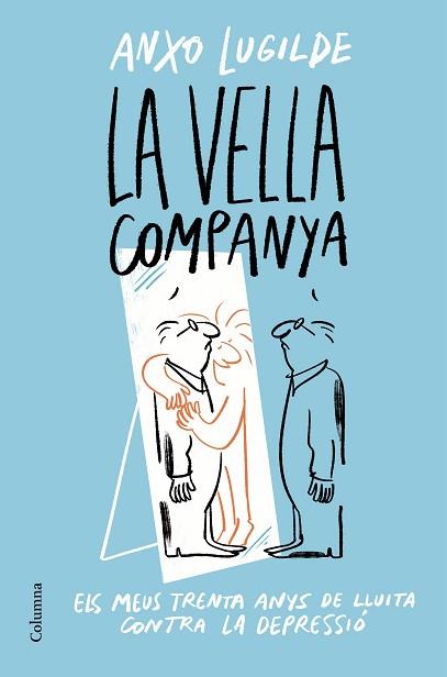 VELLA COMPANYA, LA | 9788466428163 | LUGILDE, ANXO | Llibreria Huch - Llibreria online de Berga 