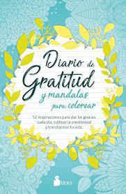 DIARIO DE GRATITUD Y MANDALAS PARA COLOREAR | 9788418000737 | PRESS, SIRIO | Llibreria Huch - Llibreria online de Berga 