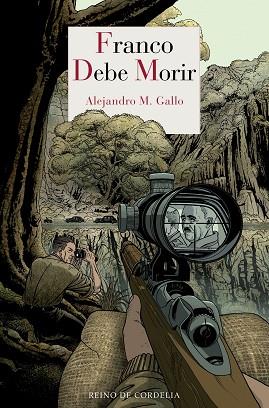 FRANCO DEBE MORIR | 9788418141096 | M. GALLO, ALEJANDRO | Llibreria Huch - Llibreria online de Berga 