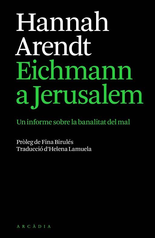 EICHMANN A JERUSALEM | 9791399136944 | ARENDT, HANNAH | Llibreria Huch - Llibreria online de Berga 