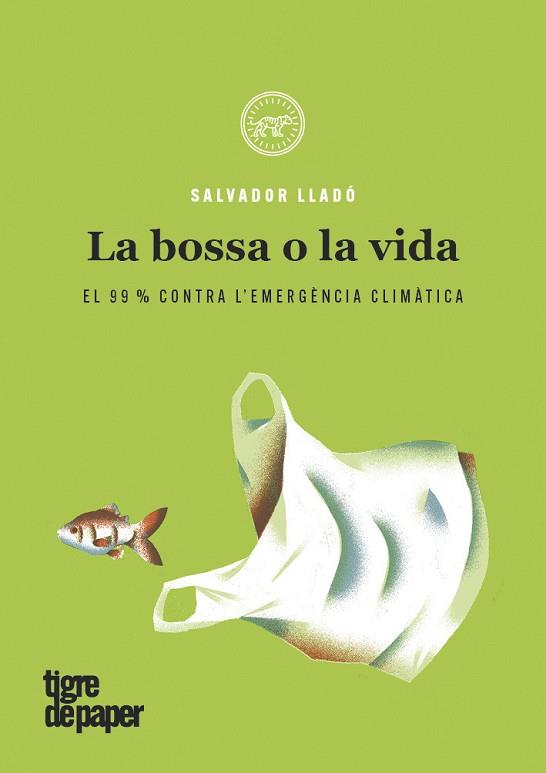 BOSSA O LA VIDA,LA - CAT | 9788416855612 | LLADO, SALVADOR | Llibreria Huch - Llibreria online de Berga 