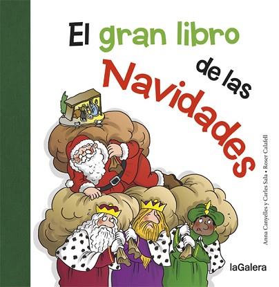 EL GRAN LIBRO DE LAS NAVIDADES | 9788424658724 | CANYELLES, ANNA/SALA I VILA, CARLES | Llibreria Huch - Llibreria online de Berga 