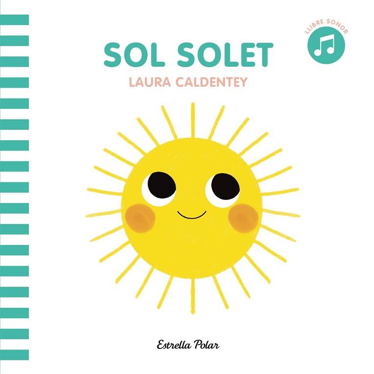 SOL SOLET | 9788413890081 | CALDENTEY, LAURA | Llibreria Huch - Llibreria online de Berga 