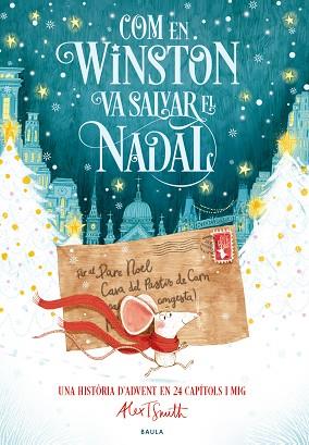 COM EN WINSTON VA SALVAR EL NADAL | 9788447953639 | SMITH, ALEX T. | Llibreria Huch - Llibreria online de Berga 