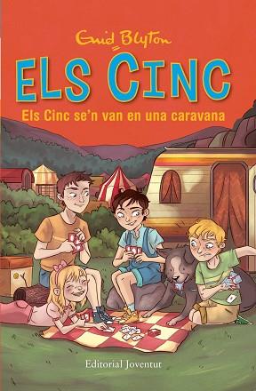 CINC SE'N VAN EN UNA CARAVANA, ELS | 9788426143181 | BLYTON, ENID (1897-1968) [VER TITULOS] | Llibreria Huch - Llibreria online de Berga 