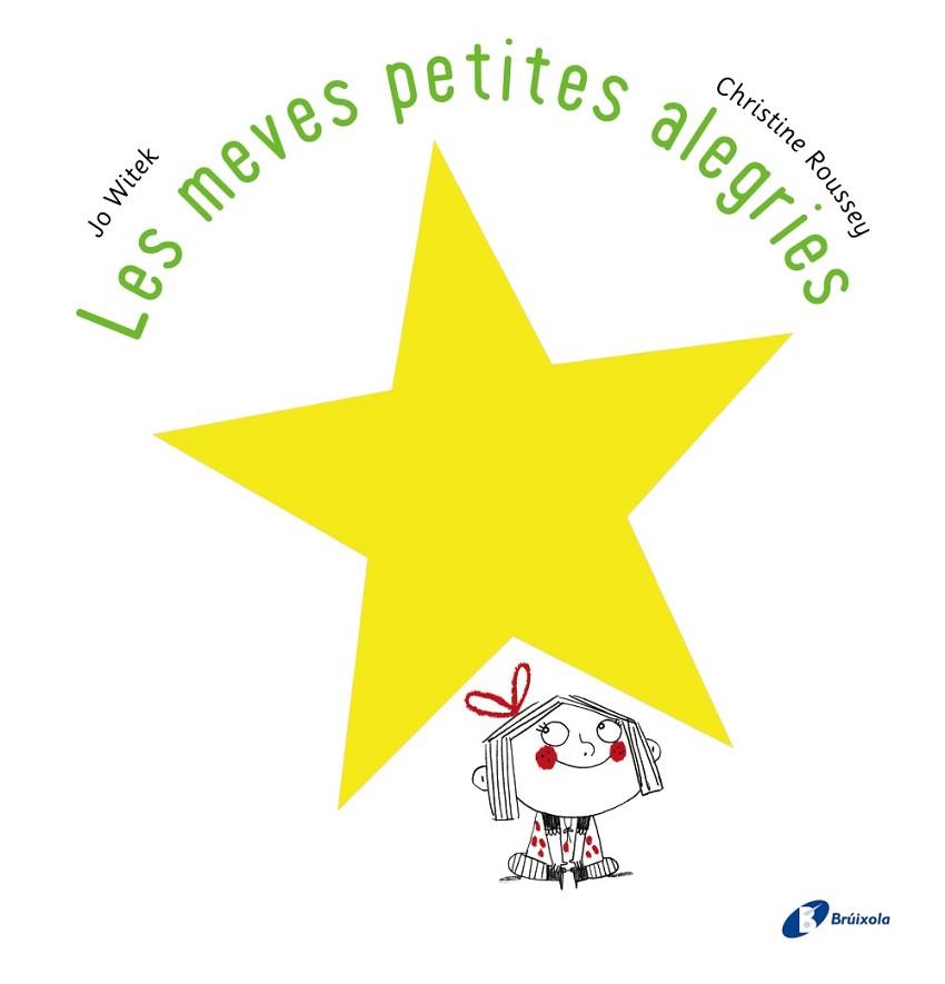 MEVES PETITES ALEGRIES, LES | 9788499067100 | WITEK, JO | Llibreria Huch - Llibreria online de Berga 