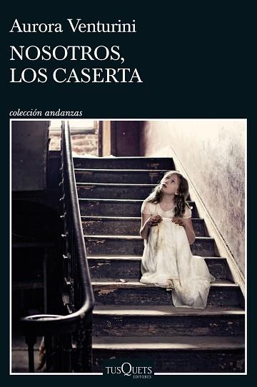 NOSOTROS, LOS CASERTA | 9788411070577 | VENTURINI, AURORA | Llibreria Huch - Llibreria online de Berga 
