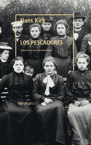 PESCADORES,LOS | 9788418451669 | KIRK, HANS | Llibreria Huch - Llibreria online de Berga 