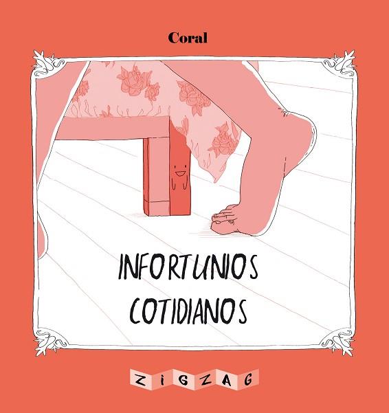 INFORTUNIOS COTIDIANOS | 9788491465614 | CORAL | Llibreria Huch - Llibreria online de Berga 