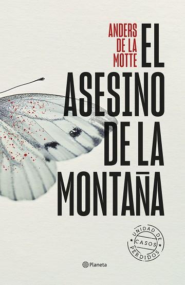 ASESINO DE LA MONTAÑA, EL | 9788408282723 | MOTTE, ANDERS DE LA | Llibreria Huch - Llibreria online de Berga 