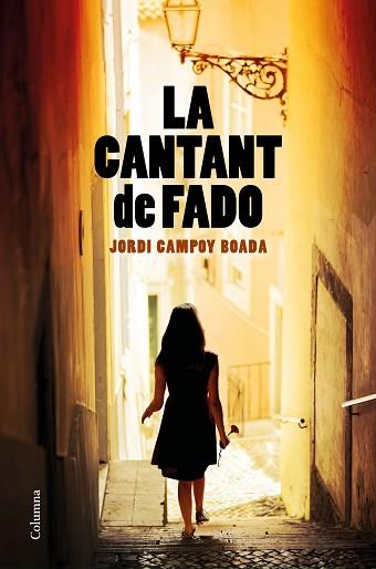 CANTANT DE FADO, LA | 9788466427852 | CAMPOY BOADA, JORDI | Llibreria Huch - Llibreria online de Berga 