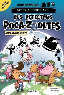 APRÈN A LLEGIR AMB ELS DETECTIUS POCA-ZOOLTES 9. NI UN REN DE MENYS! | 9791387782931 | BENEGAS, MAR | Llibreria Huch - Llibreria online de Berga 
