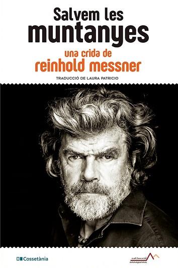 SALVEM LES MUNTANYES | 9788413560908 | MESSNER, REINHOLD | Llibreria Huch - Llibreria online de Berga 