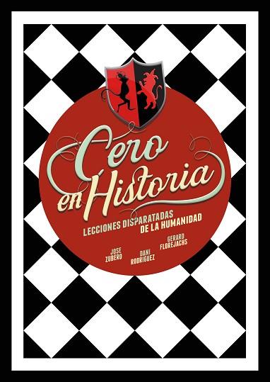 CERO EN HISTORIA | 9788418260988 | ZUBERO, JOSE/RODRÍGUEZ, DANI/FLOREJACHS, GERARD | Llibreria Huch - Llibreria online de Berga 