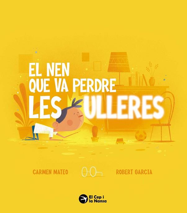 NEN QUE VA PERDRE LES ULLERES, EL | 9788419747884 | MATEO, CARMEN | Llibreria Huch - Llibreria online de Berga 