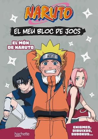 MEU BLOC DE JOCS NARUTO. EL MÓN DE NARUTO | 9788419804709 | VARIOS AUTORES | Llibreria Huch - Llibreria online de Berga 