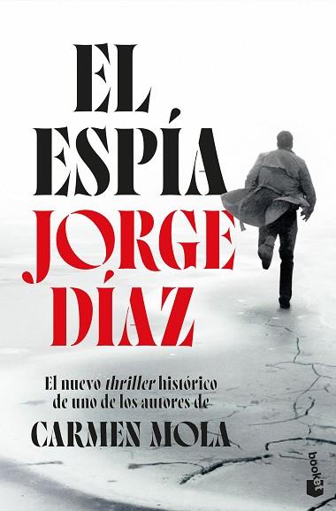 ESPÍA, EL | 9788408318675 | JORGE DÍAZ | Llibreria Huch - Llibreria online de Berga 