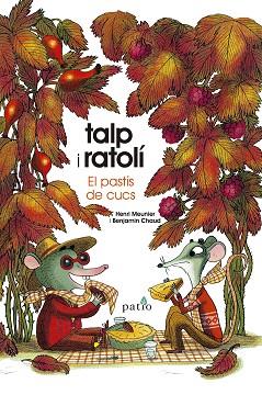 TALP I RATOLI 2 EL PASTIS DE CUCS | 9788417886820 | MEUNIER, HENRI/CHAUD, BENJAMIN | Llibreria Huch - Llibreria online de Berga 