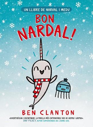 BON NARDAL! | 9788426146908 | CLANTON, BEN | Llibreria Huch - Llibreria online de Berga 