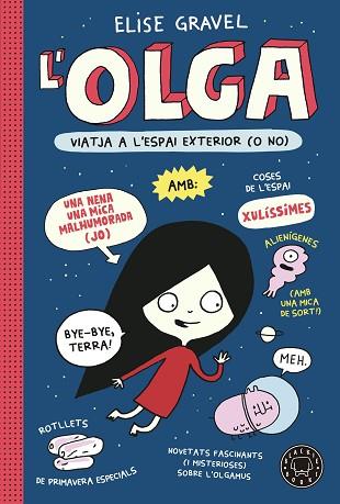 OLGA VIATJA A L'ESPAI EXTERIOR (O NO) | 9788418733970 | GRAVEL, ELISE | Llibreria Huch - Llibreria online de Berga 