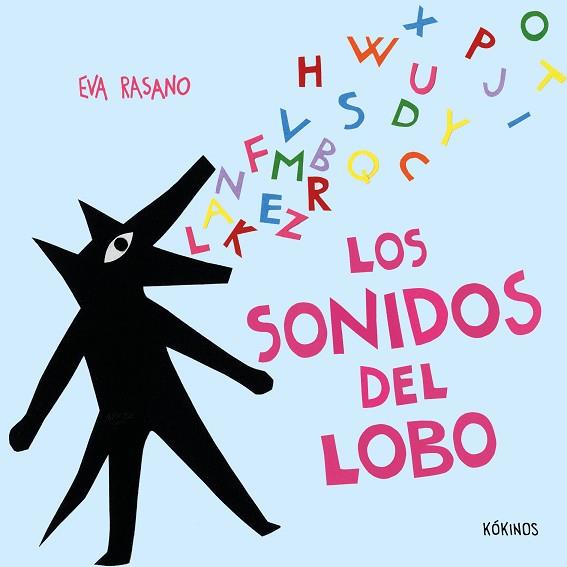 SONIDOS DEL LOBO, LOS | 9791387686277 | RASANO, EVA | Llibreria Huch - Llibreria online de Berga 