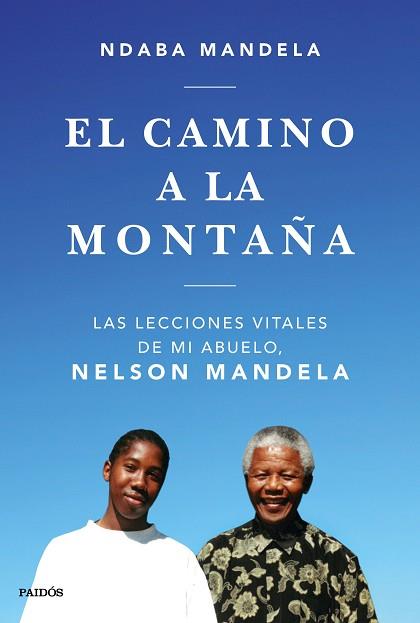 CAMINO A LA MONTAÑA, EL | 9788449335808 | MANDELA, NDABA | Llibreria Huch - Llibreria online de Berga 