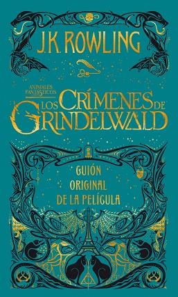 CRÍMENES DE GRINDELWALD, LOS | 9788498389081 | ROWLING, J. K. | Llibreria Huch - Llibreria online de Berga 