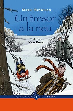 TRESOR A LA NEU, UN | 9791387961152 | MCSWIGAN, MARIE | Llibreria Huch - Llibreria online de Berga 