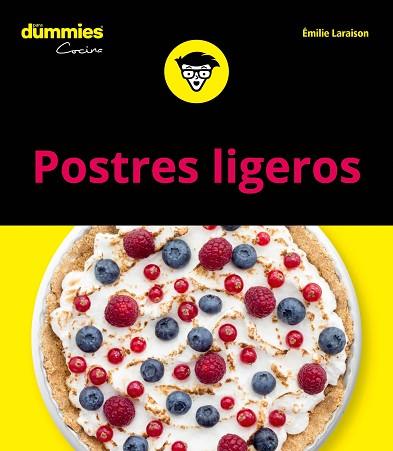 POSTRES LIGEROS PARA DUMMIES | 9788432905087 | LARAISON, EMILIE | Llibreria Huch - Llibreria online de Berga 