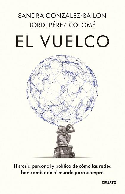 VUELCO, EL | 9788423440474 | PÉREZ COLOMÉ, JORDI/GONZÁLEZ-BAILÓN, SANDRA | Llibreria Huch - Llibreria online de Berga 