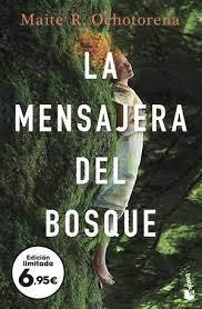 MENSAJERA DEL BOSQUE, LA | 9788408251668 | OCHOTORENA, MAITE | Llibreria Huch - Llibreria online de Berga 