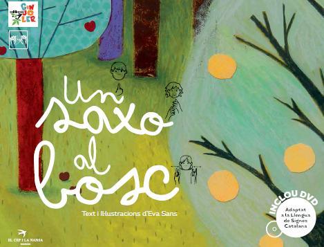 SAXO AL BOSC, UN | 9788494305191 | SANS, EVA | Llibreria Huch - Llibreria online de Berga 