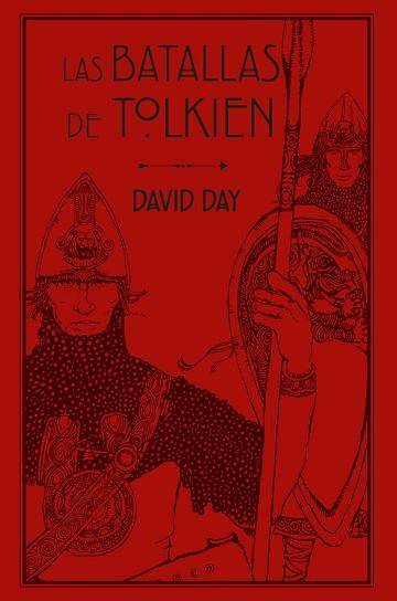 BATALLAS DE TOLKIEN,LAS | 9788445016176 | DAY, DAVID | Llibreria Huch - Llibreria online de Berga 