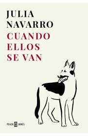 CUANDO ELLOS SE VAN | 9788401037078 | NAVARRO, JULIA | Llibreria Huch - Llibreria online de Berga 