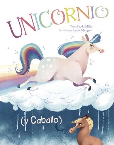 UNICORNIO (Y CABALLO) | 9788491452362 | MILES, DAVID | Llibreria Huch - Llibreria online de Berga 