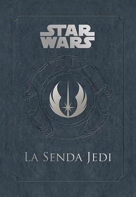 STAR WARS. LA SENDA JEDI | 9788448044695 | AA. VV. | Llibreria Huch - Llibreria online de Berga 