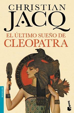 ULTIMO SUEÑO DE CLEOPATRA, EL | 9788408140573 | JACQ, CHRISTIAN | Llibreria Huch - Llibreria online de Berga 