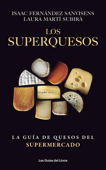 SUPERQUESOS, LOS | 9788415070993 | FERNANDEZ, ISAAC/MARTI, LAURA | Llibreria Huch - Llibreria online de Berga 