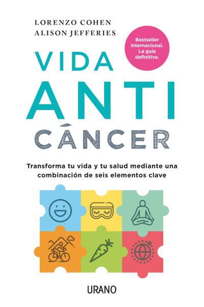 VIDA ANTICÁNCER | 9788416720569 | COHEN, LORENZO/JEFFERIES, ALISON | Llibreria Huch - Llibreria online de Berga 