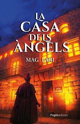 CASA DELS ÀNGELS, LA | 9788413036977 | MAG LARI | Llibreria Huch - Llibreria online de Berga 