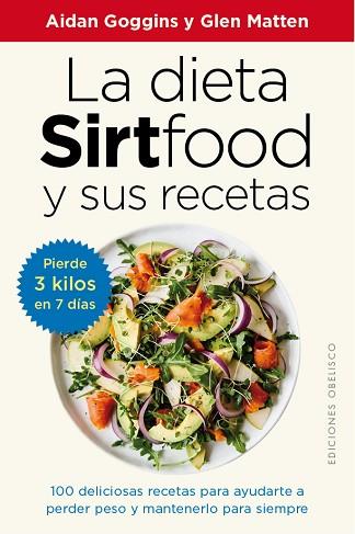 DIETA SIRTFOOD Y SUS RECETAS, LA | 9788491117094 | GOGGINS, AIDAN/MATTEN, GLEN | Llibreria Huch - Llibreria online de Berga 