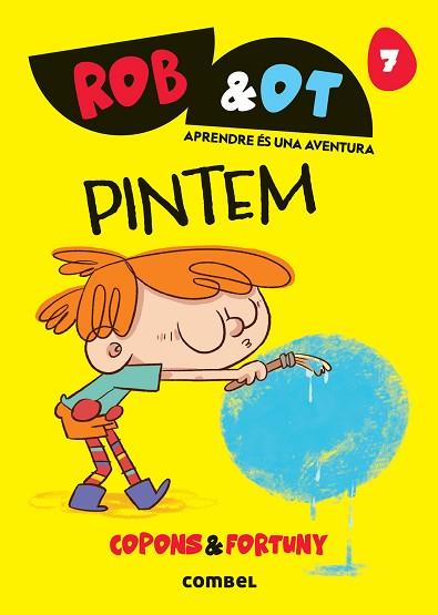ROB&OT 7 PINTEM | 9788411583619 | COPONS RAMON, JAUME | Llibreria Huch - Llibreria online de Berga 