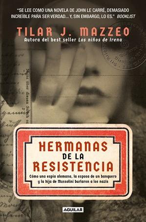 HERMANAS DE LA RESISTENCIA | 9788403525436 | MAZZEO, TILAR J. | Llibreria Huch - Llibreria online de Berga 