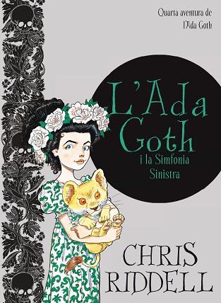 ADA GOTH I LA SIMFONIA SINISTRA | 9788466143462 | RIDDELL, CHRIS | Llibreria Huch - Llibreria online de Berga 