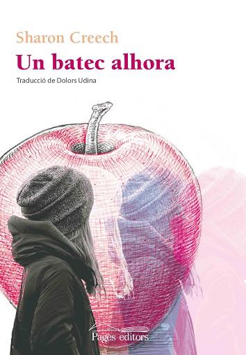 BATEC ALHORA, UN | 9788499759722 | CREECH, SHARON | Llibreria Huch - Llibreria online de Berga 