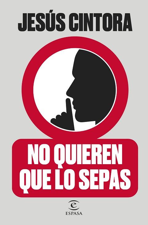 NO QUIEREN QUE LO SEPAS | 9788467065503 | CINTORA, JESÚS | Llibreria Huch - Llibreria online de Berga 