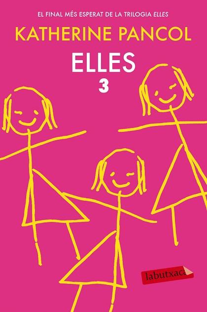 ELLES 3 | 9788416334636 | PANCOL, KATHERINE | Llibreria Huch - Llibreria online de Berga 