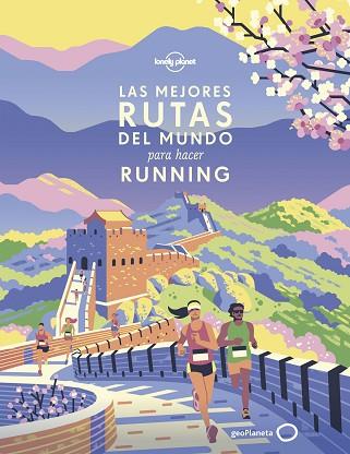 MEJORES RUTAS DEL MUNDO PARA HACER RUNNING | 9788408216681 | AA. VV. | Llibreria Huch - Llibreria online de Berga 